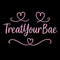 TreatYourBae